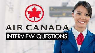 Air Canada (FLIGHT ATTENDANT) Interview Questions & Best Answers