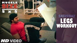 Saturday : LEGS WORKOUT | "MUSCLE SIZE 5x5" PROGRAM by Guru Mann