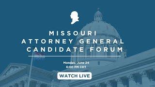 Missouri Attorney General Candidate Forum