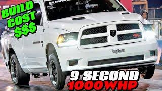 Total Cost To Build A 9 Second 1000WHP RAM Truck.