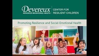 What is the Devereux Center for Resilient Children?