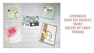 Assembled Card Kit Project Share Hosted by Cindy Vernon