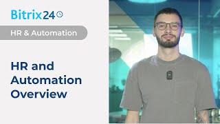 Implementing Automation In Your Business | Bitrix24 HR & Automation