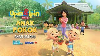 Upin & Ipin Anak Pokok Episode Terbaru 2024 | Upin Dan Ipin Full Movie Terbaru