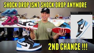 SHOCK DROP IS NO LONGER SHOCKING ANYMORE !!! 2ND CHANCE JORDAN 1 UNC TOE COMING UP SNKR APP EA NIKE