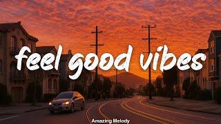 feel good vibes mix ~throwback playlist ~nostalgia summer roadtrip