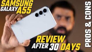 Samsung A55 Review After 30 Days With Pros & Cons !!