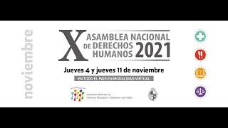 Resumen X Asamblea Nacional de Derechos Humanos