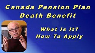 CPP Death Benefit  What Is It And How To Apply