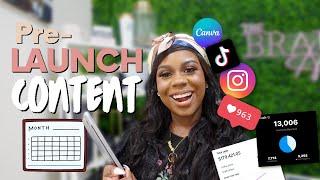 WHAT CONTENT TO POST BEFORE LAUNCH DAY | PRE-LAUNCH CONTENT | LAUNCH MARKETING STRATEGY