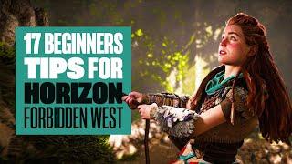 17 Horizon Forbidden West Tips You Need To Know: NO SPOILERS HORIZON FORBIDDEN WEST NEW GAMEPLAY PS5