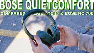 Bose QC Headphones Review And Compared To Bose QC45 & Bose NC 700 -  Should You Upgrade?