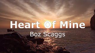 Heart Of Mine - Boz Scaggs (Karaoke)