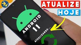 ATUALIZOU AÍ? Como atualizar seu Celular Android para uma versão mais recente- FÁCIL (Android 11)