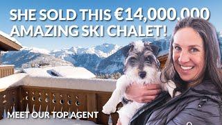 SHE SOLD A €14,000,000 SKI CHALET IN COURCHEVEL! Meet local Leggett expert, Sian Maher