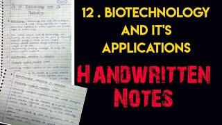 BIOTECHNOLOGY AND IT'S APPLICATIONS |HANDWRITTEN NOTES| CHAPTER 12 |BIOLOGY |CLASS 12| ChemiStudious