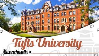 Tufts University, Massachusetts | Campus | Ranking | Courses | Scholarship | Fees | EasyShiksha.com