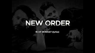 NEW ORDER - BLUE MONDAY lyrics HD