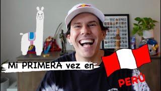 ¡Mi PRIMERA vez en PERU!  - Daniel Dhers