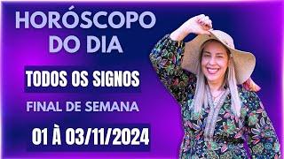 Horóscopo de hoje 1 a 3/11/24, FIM DE SEMANA, previsão para todos os signos! amor, saúde, dinheiro..