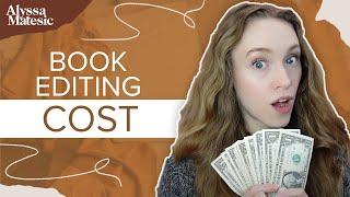 How Much Does a Book Editor Cost?