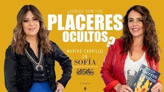 ¿Placeres Ocultos? Martha Carrillo en "Aprendiendo a Vivir Mejor" con Sofia Sánchez Navarro.