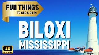 Sights to See and Things to Do in Biloxi Mississippi! ️