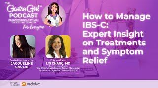 How to Manage IBS-C: Expert Insight on Treatments and Symptom Relief