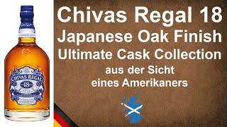 Chivas Regal 18 Japanese Oak Finish Ultimate Cask Collection mit 48% Blended Scotch - WhiskyJason