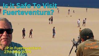 Is It Safe to Visit Fuerteventura? The Scum British Press at It Again.