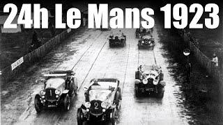 24h Le Mans 1923 - History and Background EXPLAINED