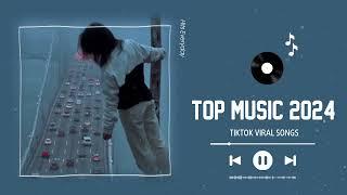 Top music 2024 ~ Best trending spotify music 2024 ~ Songs to add your daily playlist