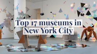 Top 17 museums in New York City | blooloop