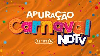 AO VIVO: Apuração Carnaval 2024 Floripa | Carnaval NDTV | Florianópolis | 12-02-2024