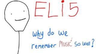 Why Do We Remember Music So Well? - Explain like I'm five (ELi5)