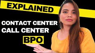 BPO, Call Center, Contact Center: What's the Difference?