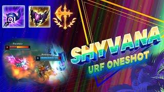 Shyvana URF DESTRUCTION! - 17 Kills + Oneshot E Spam