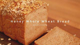 How to make Honey Whole Wheat Bread｜Xuxu Cooking