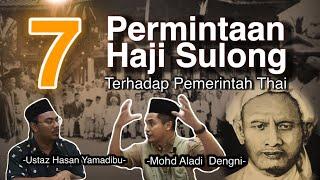 7 Tuntutan Haji Sulong  | Mohd Aladi Dengni | TADARUS MEDIA