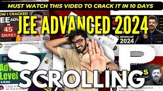 Crack JEE ADVANCED 2024  Complete plan for last 10 days | Avoid these mistakes to boost your rank