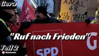 "Ruf nach Frieden" & "Geht nicht mit Rechts" Demos #2 Gera 4.1.25