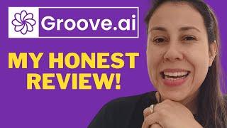 My Honest Review of Groove.ai. Learn Everything About Groove ai – 2023