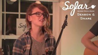 Season & Snare - I Never Wanted | Sofar Raleigh