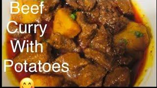 Beef Curry With Potato | Try Once & You Will Be Addicted !!!( Video | Recipe)