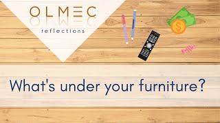 Look Under Your Furniture!!!