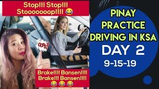 Pinay Driving Sa Saudi Day 2|Byute Ksa Ph#KsaDrivingLesson #PracticeDriving #PracticeMakesYouPerfect
