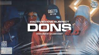 #ActiveGxng Suspect - DONS 2.0 (Official Audio) #Exclusive