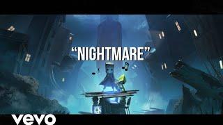 Little Nightmares 2 Song - "Nightmare" | by ChewieCatt