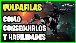 WARFRAME | VULPAFILAS GUÍA COMPLETA 