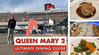 The ULTIMATE Queen Mary 2 Dining Guide | Cunard Dining Guide